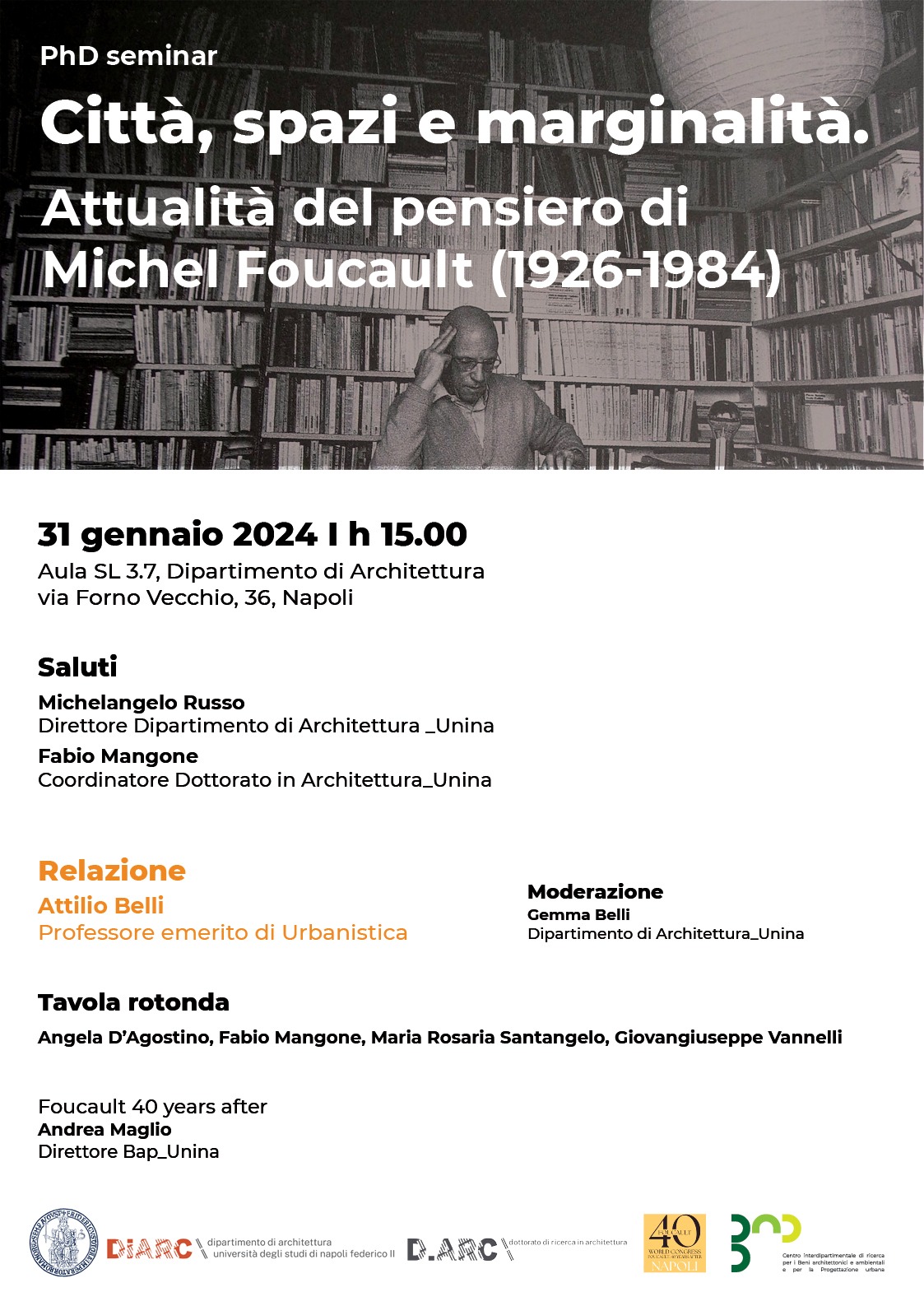 città spazio e marginalità michelfoucault phd Seminar 31 gennaio 2024